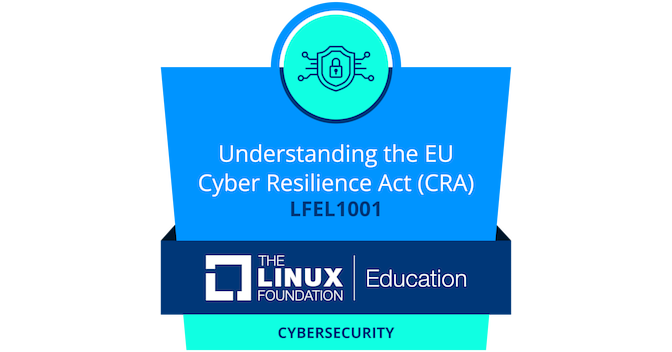 LFEL1001: Understanding the EU Cyber Resilience Act (CRA)